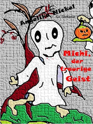 cover image of Michi, der traurige Geist